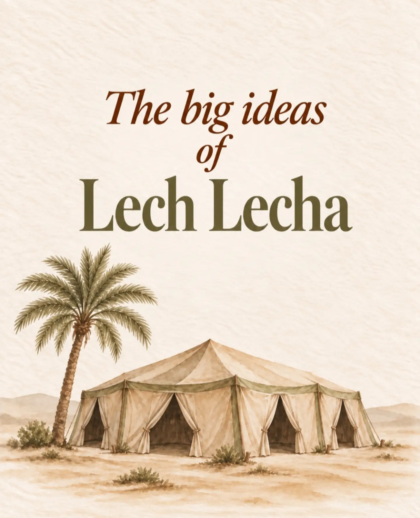 Lech Lecha holds such beautiful big ideas for our little ones