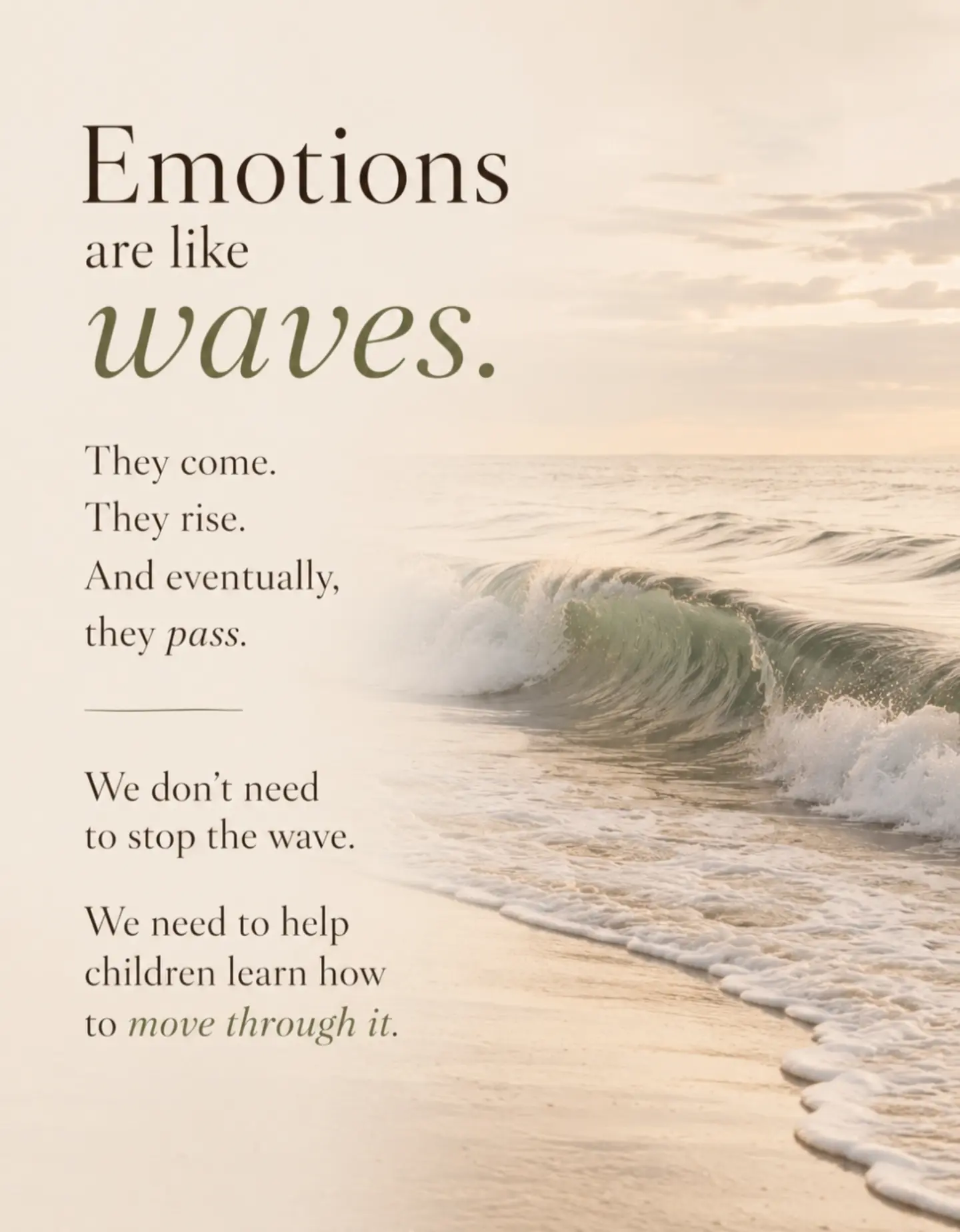 Big emotions are like waves